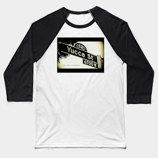 Yucca Street1, Hollywood, California by Mistah Wilson Baseball T-Shirt